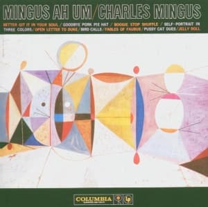 Mingus Charles - Mingus Ah Um (CD)