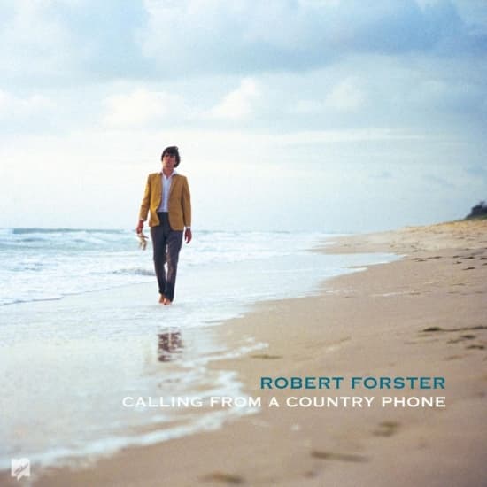 Forster Robert - Calling From A Country Phonelp+7 (LP)