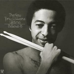 Tony Williams - Believe It (LP)