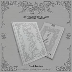 Alpha Drive One - Unbreakable : Beast (Fragile Beast Ver.) (CD)