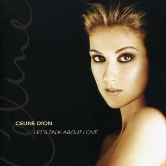 Dion Céline - Let's Talk About Love (CD)