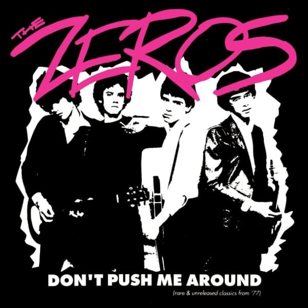 Zeros - Don't Push Me Around (Vinyl Lp) (LP)