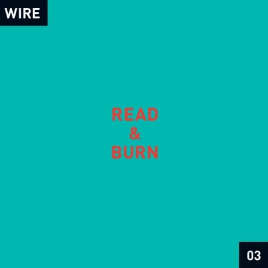 Wire - Read & Burn 03 + - (LP)