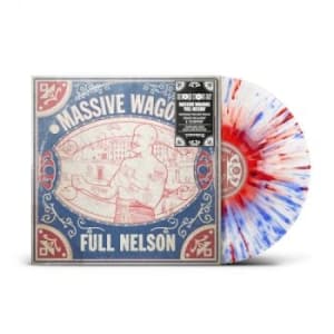 Massive Wagons - Full Nelson (Blue/Red Splatter Viny (LP)