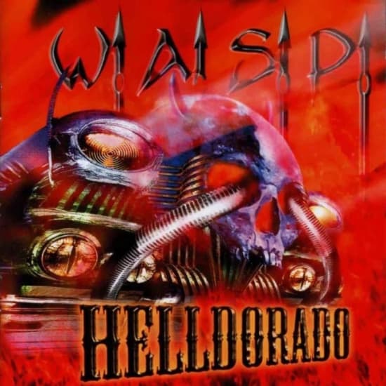 W.A.S.P. - Helldorado (Svart Vinyl Lp) (LP)