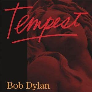 Dylan Bob - Tempest (LP)