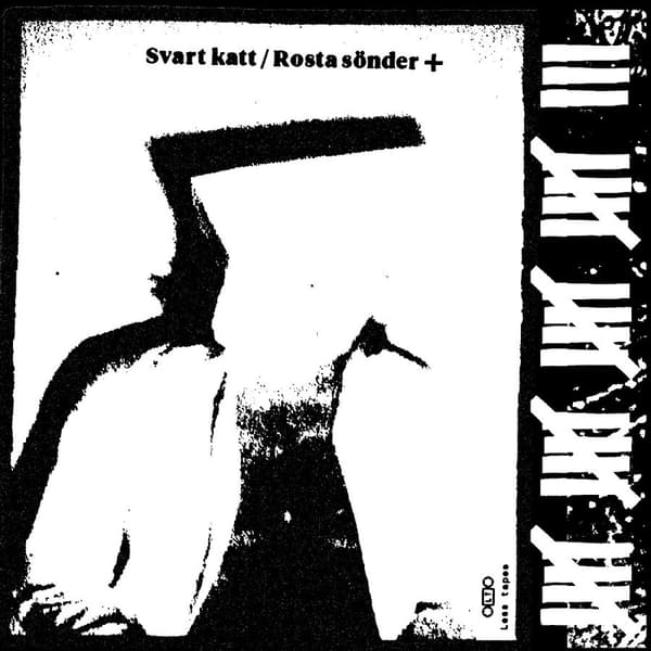 Svart Katt - Rosta Sönder+ (LP)