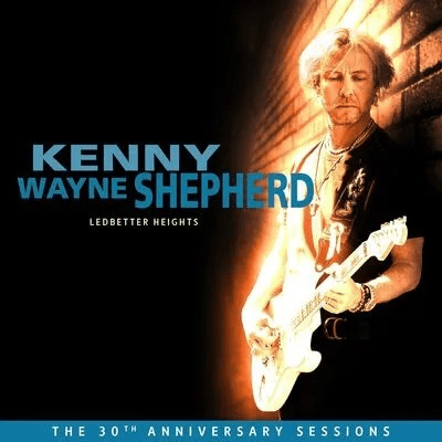 Kenny Wayne Shepherd - Ledbetter Heights (30Th Anniversary Sessions CD) (CD)