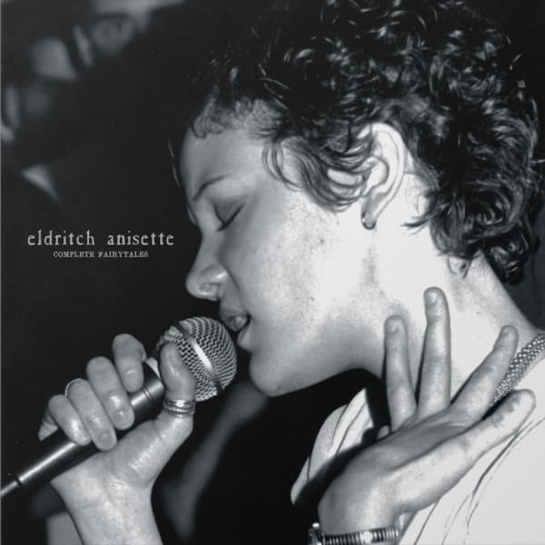 Eldritch Anisette - Complete Fairytales (LP)