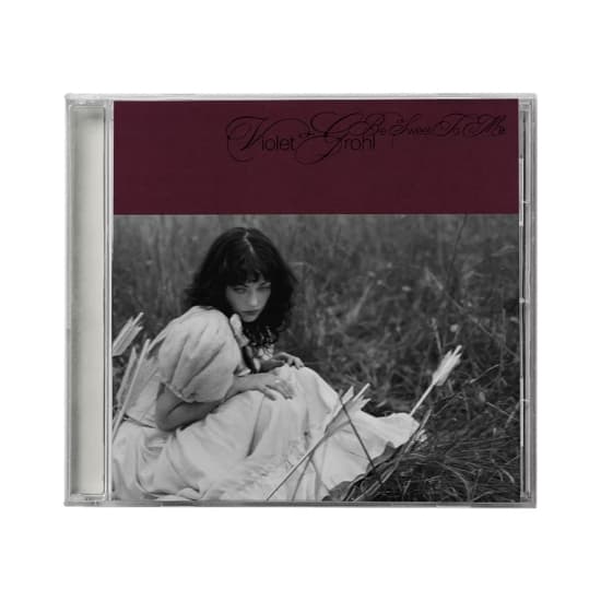 Violet Grohl - Be Sweet To Me (CD)