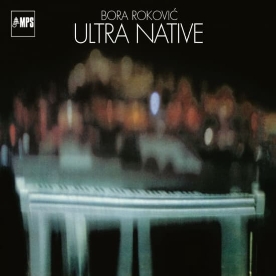 Bora Rokovic - Ultra Native (LP)