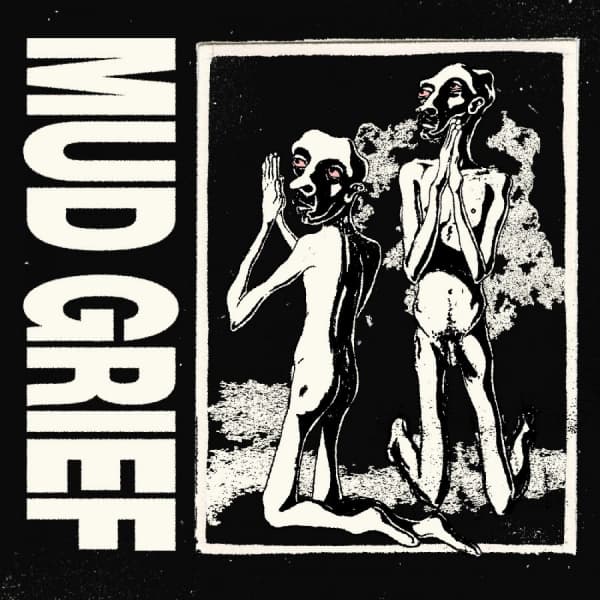 Mud Grief - Mud Grief (LP)