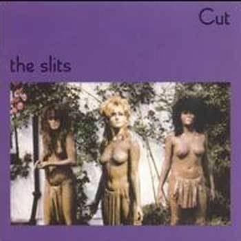 The Slits - Cut (CD)