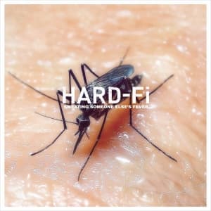 Hard-Fi - Sweating Someone Else’S Fever (CD)