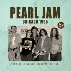 Pearl Jam - Chicago 1995 (Broadcast 1995) 2 CD (CD)