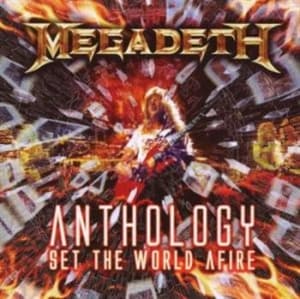 Megadeth - Anthology Set The World Afire (CD)