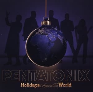 Pentatonix - Holidays Around The World (CD)