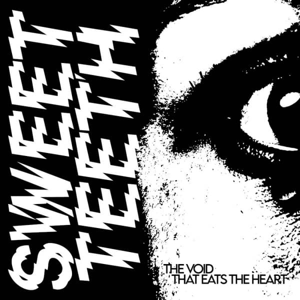 Sweet Teeth - The Void That Eats The Heart (Sort Vinyl LP) (LP)