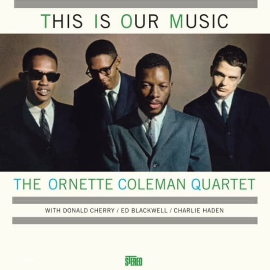 Ornette -Quartet Coleman - This Is Our Music (LP)
