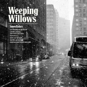 Weeping Willows - Snøfnugg (LP)