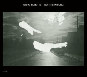 Tibbetts Steve - Northern Song (CD)