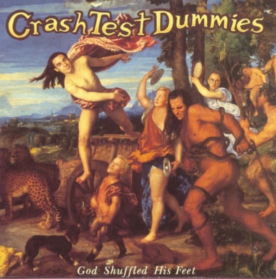 Crash Test Dummies - God Shuffled His Feet (LP)