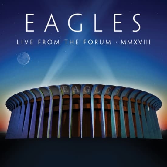 Eagles - Live From The Forum Mmxviii (CD+Blu-ray )