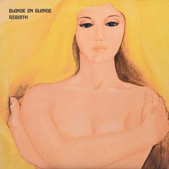 Blonde On Blonde - Rebirth (LP)