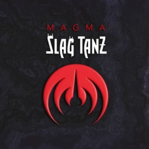 Magma - Slag Tanz (Maxisingle)