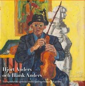 Hjort Anders Och Blank Anders - To Legendariske Spillemenn (CD)
