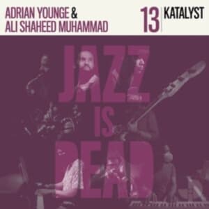 Katalyst Adrian Younge Ali Shaheed - Katalyst Jid013 (CD)