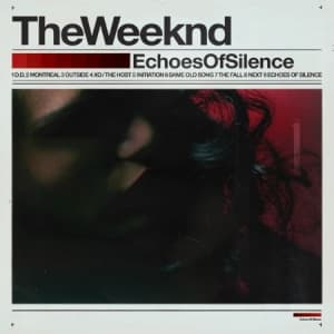 The Weeknd - Echoes Of Silence (LP)