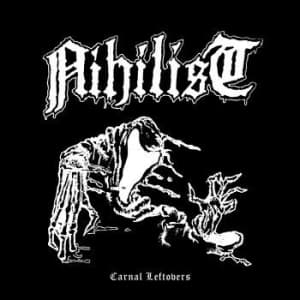 Nihilist - Carnal Leftovers (CD)