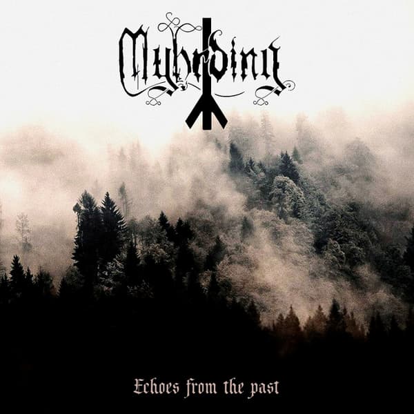 Myhrding - Echoes From The Past (Digipak CD) (CD)
