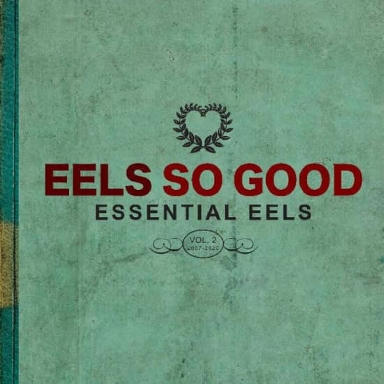 Eels - Eels So Good: Essential Eels Vol. 2 (CD)