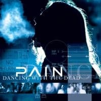 Pain - Dancing With The Dead (Remaste (CD)