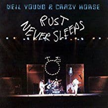 Neil Young & Crazy Horse - Rust Never Sleeps (Vinyyli) (LP)