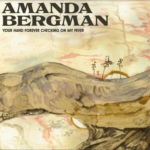 Bergman Amanda - Your Hand Forever Checking On My Fever (CD) (CD)
