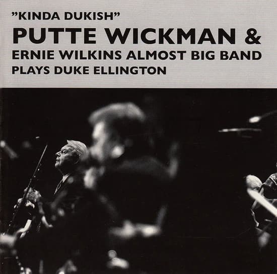 Putte Wickman & Ernie Wilkins - Kinda Dukish (CD) (CD)