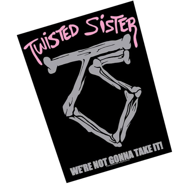 Twisted Sister We´re Not Gonna Take It Patch