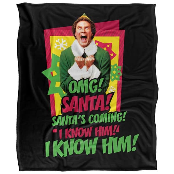 Elf Santa´s Coming! I Know Him! Blanket