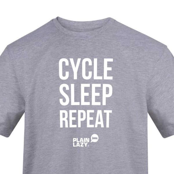 Plain Lazy Mens Cycle Sleep Repeat Printed T-Shirt