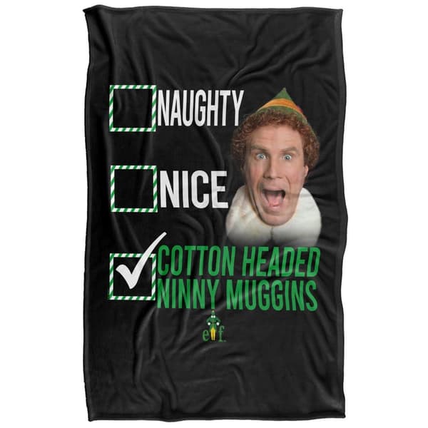 Elf Buddy Not Naughty Not Nice Soft Touch Blanket