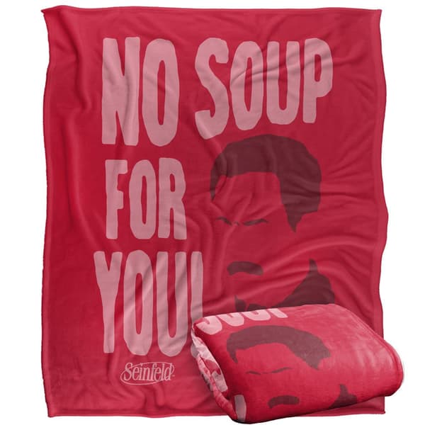Seinfeld No Soup For You Blanket