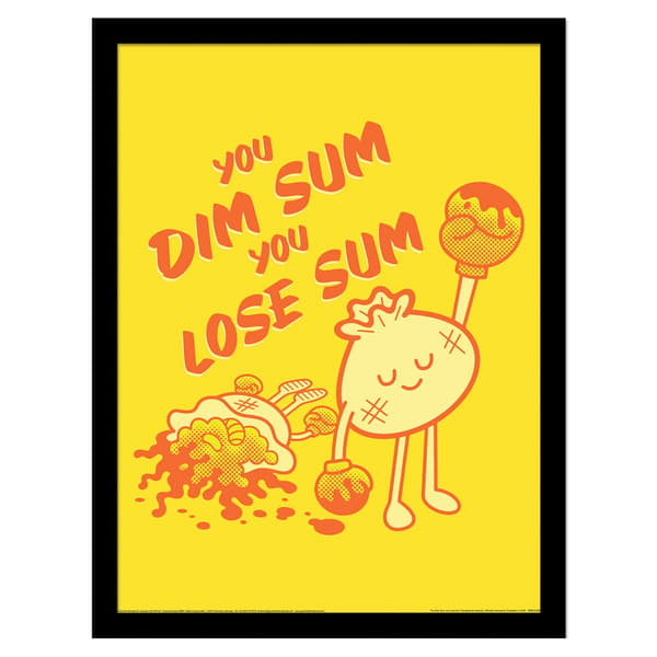 Threadless You Dim Sum You Lose Sum Framed Poster