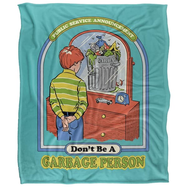 Steven Rhodes Don´t Be A Garbage Person Soft Touch Blanket