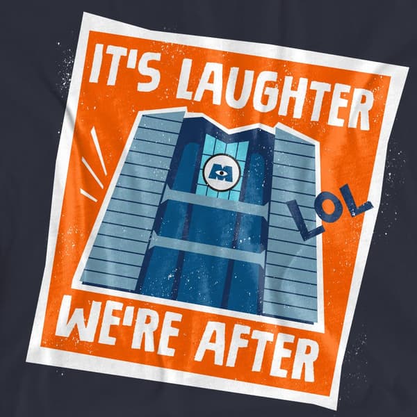 Monsters at Work Dam/Dam It´s Laughter We´re After T-shirt