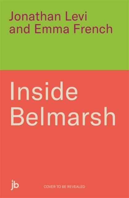 Inside Belmarsh
