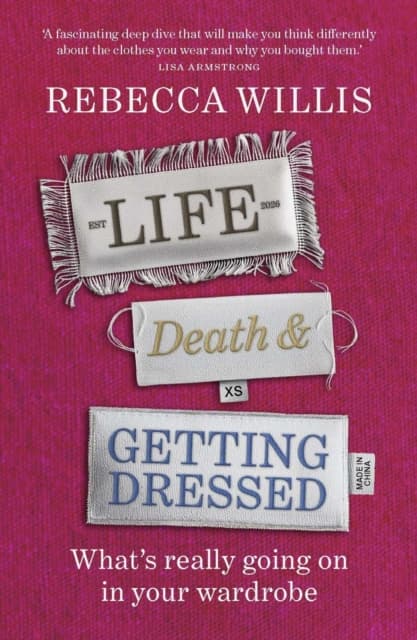 Life, Death and Getting Dressed