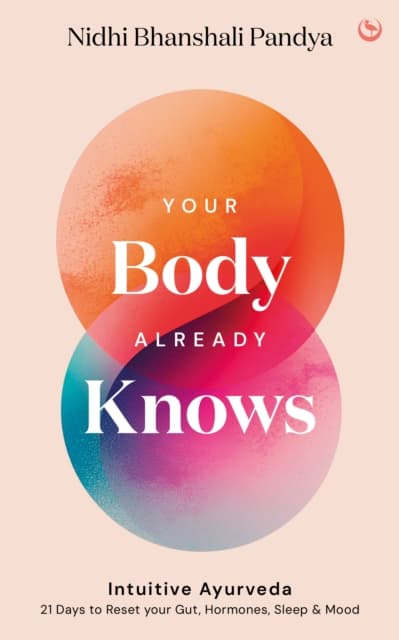 Your Body Already Knows